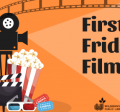 movie camera popcorn and clapboard for First Friday Films