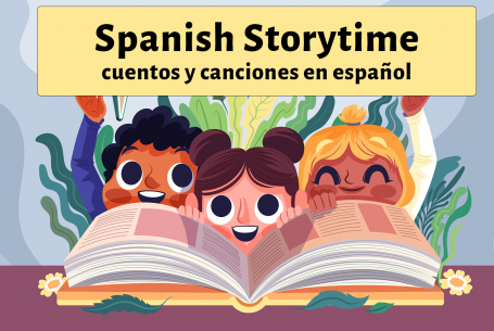 Spanish Storytime text with drawing of three kids reading a book
